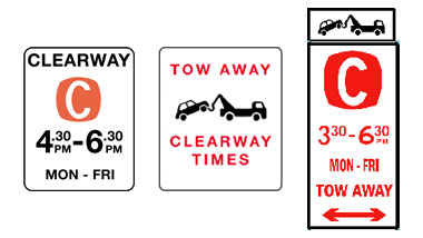 Example signs for Clearway 4.30pm-6.30pm Mon-Fri; Tow away clearway; and Tow away clearway 3.30-6.30pm Mon-Fri.